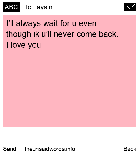 unsent message to jaysin 