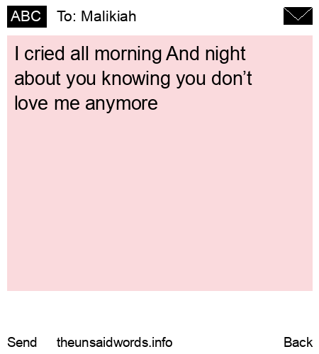 unsent message to Malikiah