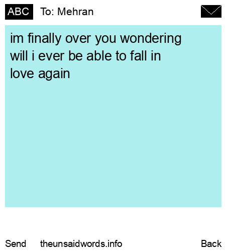 unsent message to Mehran