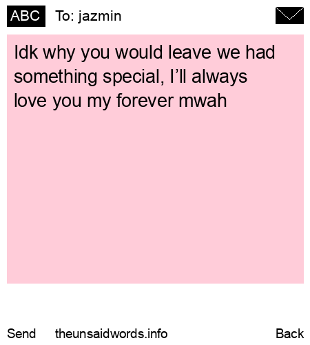 unsent message to jazmin