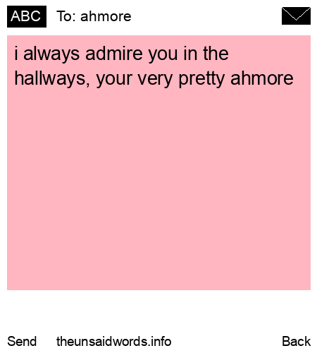 unsent message to ahmore