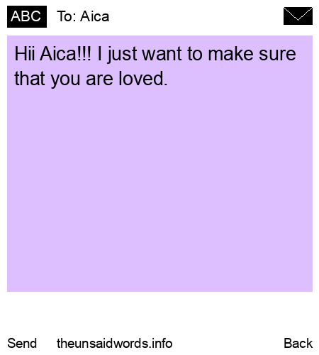 unsent message to Aica