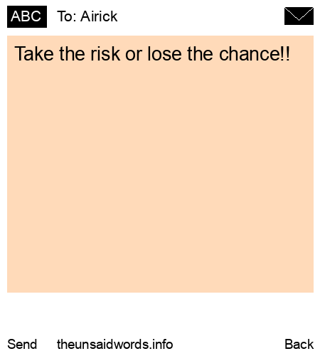 unsent message to Airick