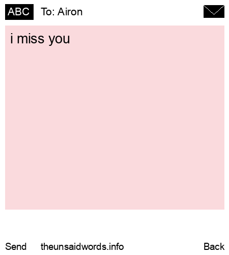unsent message to Airon