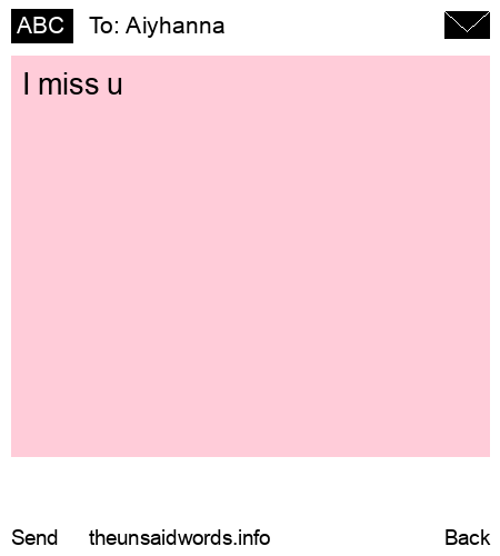 unsent message to Aiyhanna