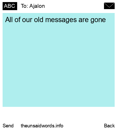 unsent message to Ajalon