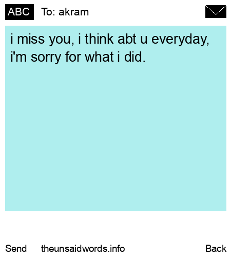 unsent message to akram 