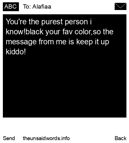unsent message to Alafiaa