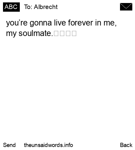 unsent message to Albrecht