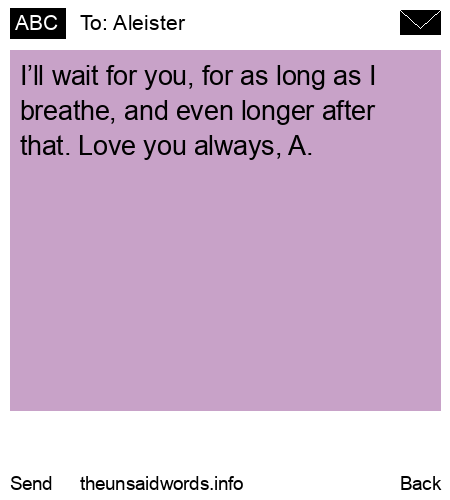 unsent message to Aleister
