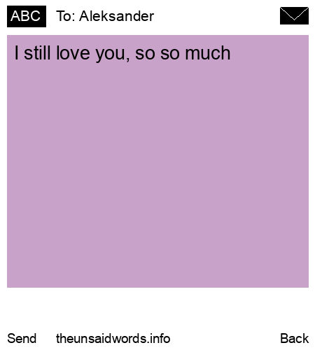 unsent message to Aleksander