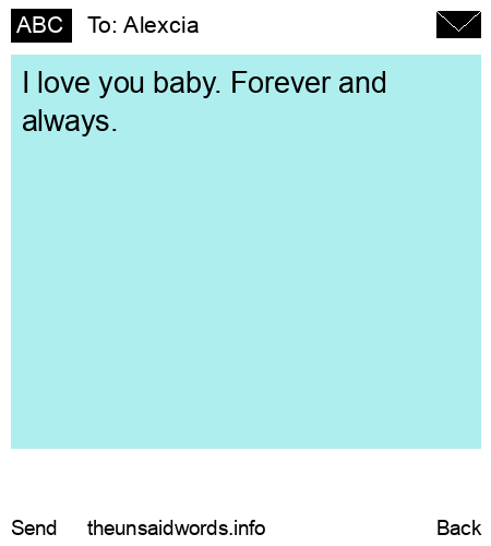 unsent message to Alexcia