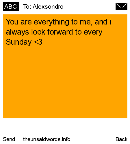 unsent message to Alexsondro