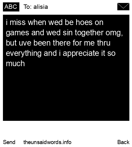 unsent message to alisia