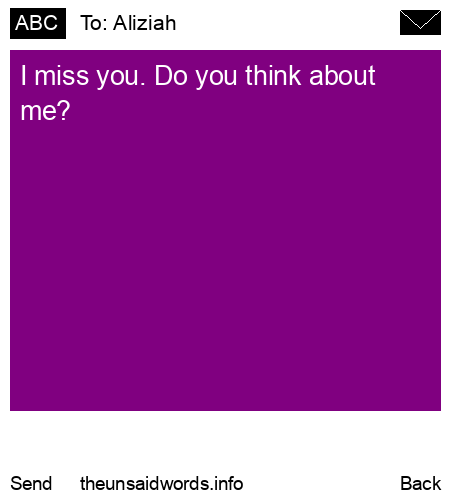 unsent message to Aliziah