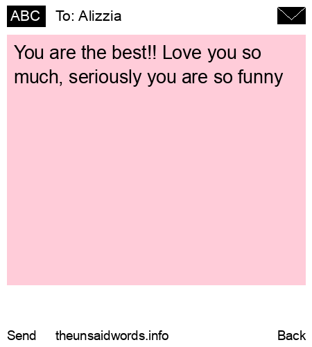 unsent message to Alizzia