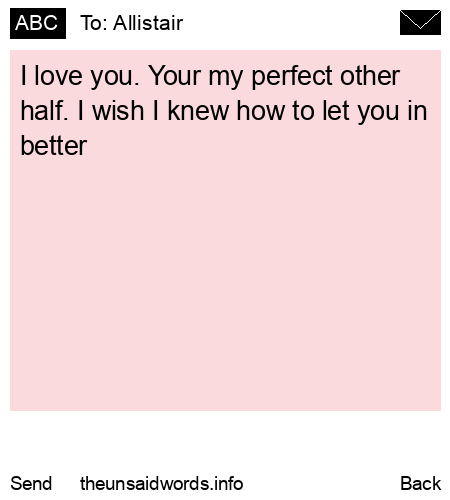 unsent message to Allistair 