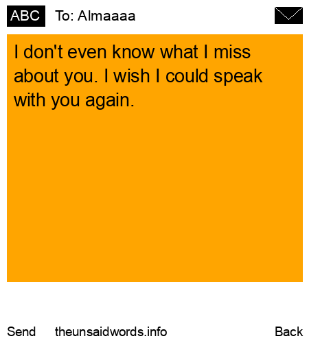 unsent message to Almaaaa