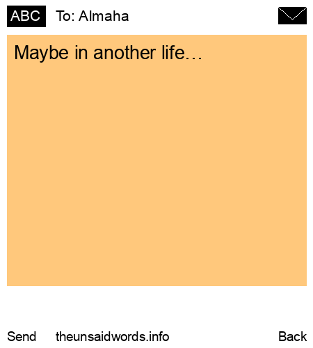 unsent message to Almaha