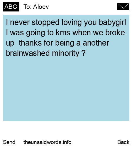 unsent message to Aloev