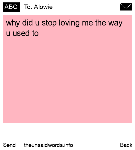 unsent message to Alowie
