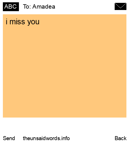 unsent message to Amadea
