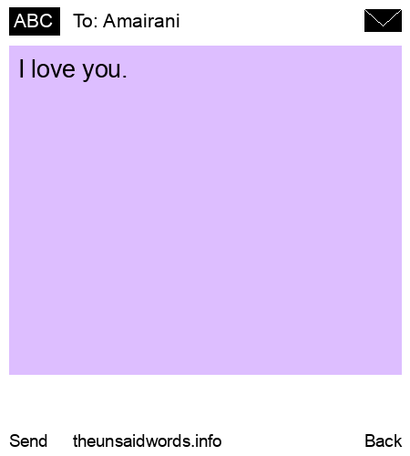 unsent message to Amairani