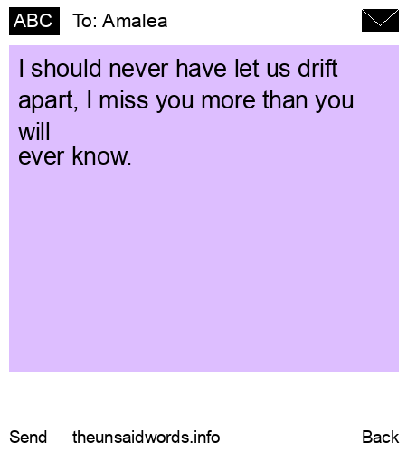 unsent message to Amalea