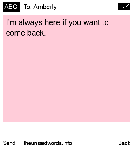 unsent message to Amberly