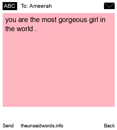 unsent message to Ameerah