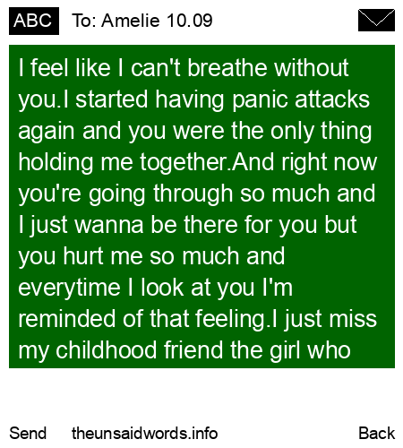 unsent message to Amelie 10.09