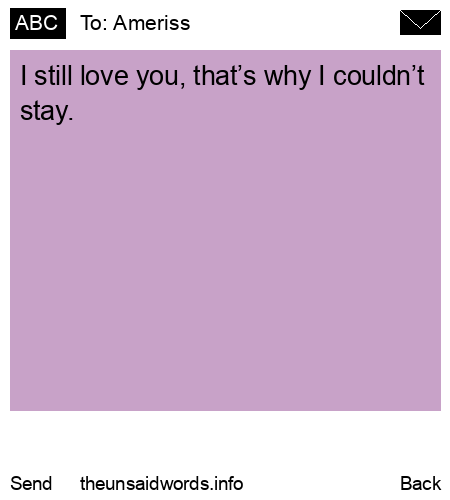 unsent message to Ameriss 
