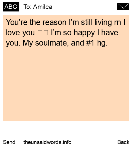 unsent message to Amilea