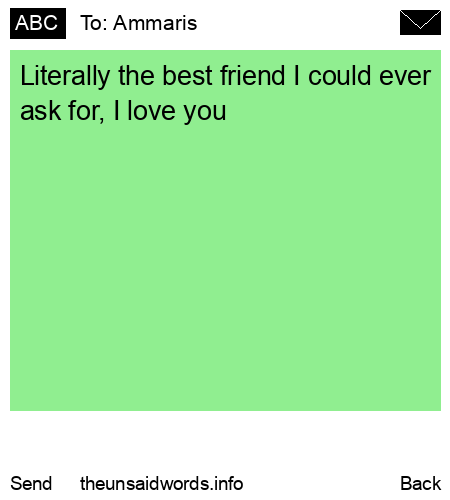 unsent message to Ammaris 