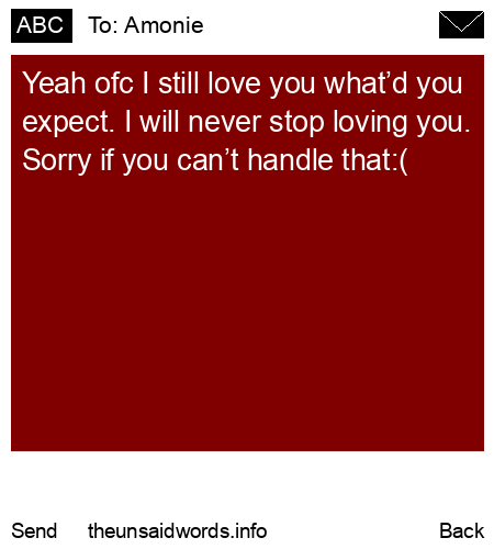 unsent message to Amonie