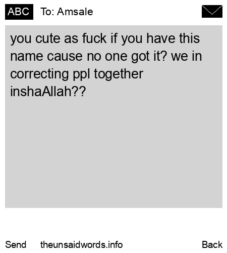 unsent message to Amsale
