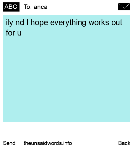 unsent message to anca