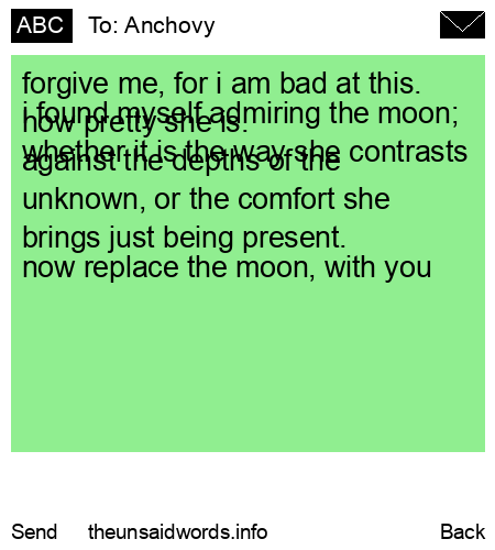 unsent message to Anchovy