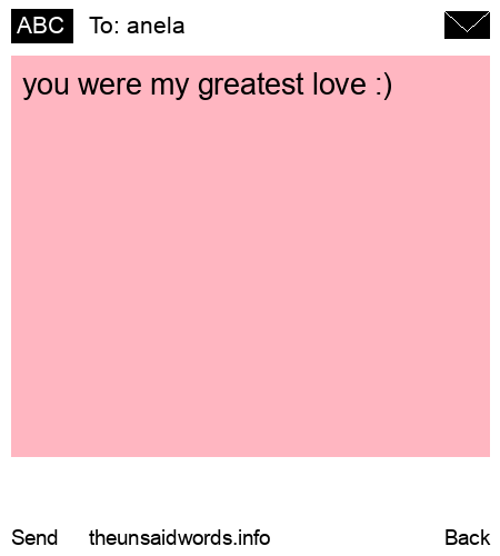 unsent message to anela