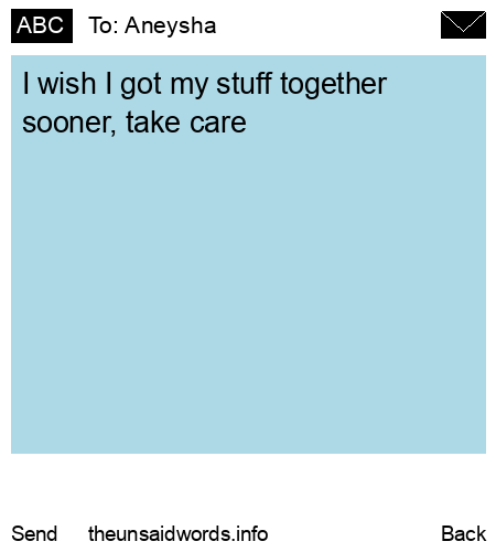 unsent message to Aneysha