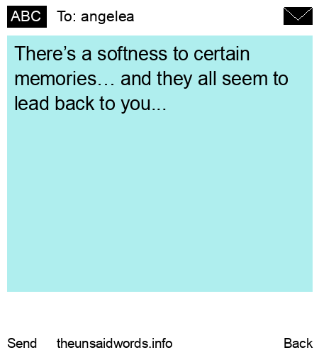 unsent message to angelea