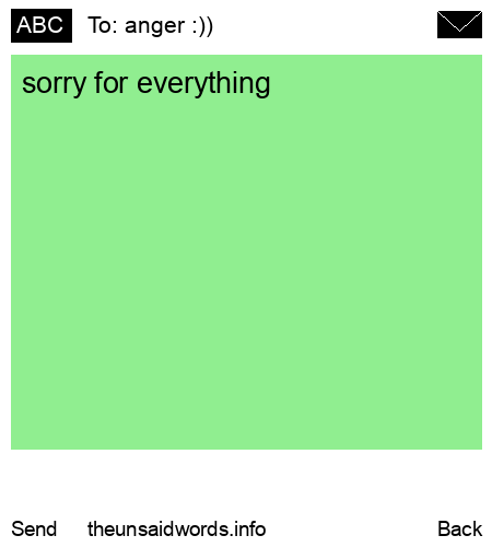unsent message to anger :))