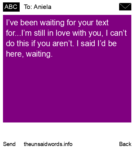 unsent message to Aniela