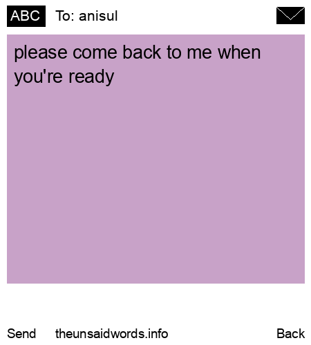 unsent message to anisul