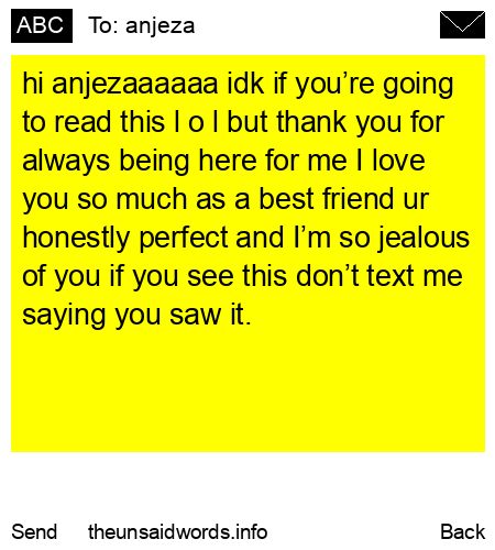 unsent message to anjeza