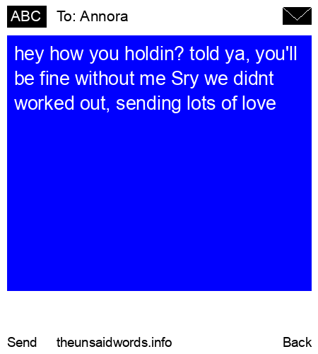 unsent message to Annora