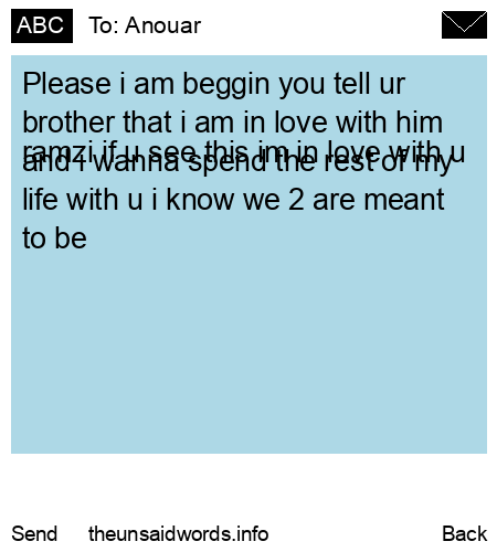 unsent message to Anouar