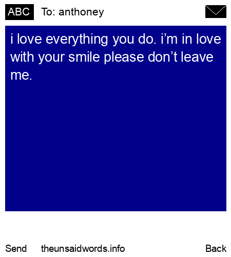 unsent message to anthoney