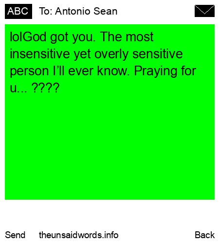unsent message to Antonio Sean