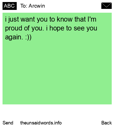 unsent message to Arcwin